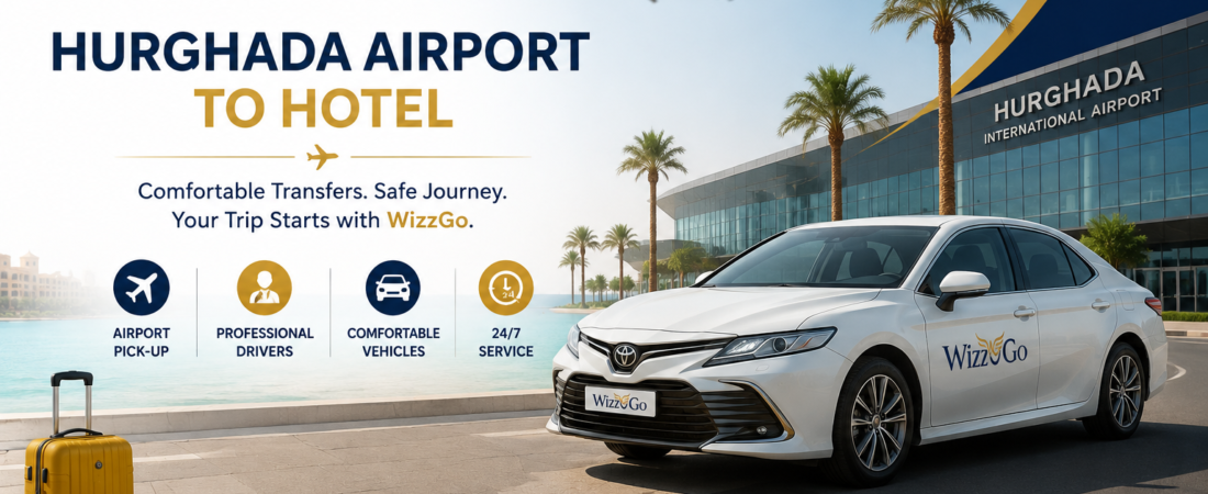Hurghada Airport to Hotel Transfer - WizzGo Transfer