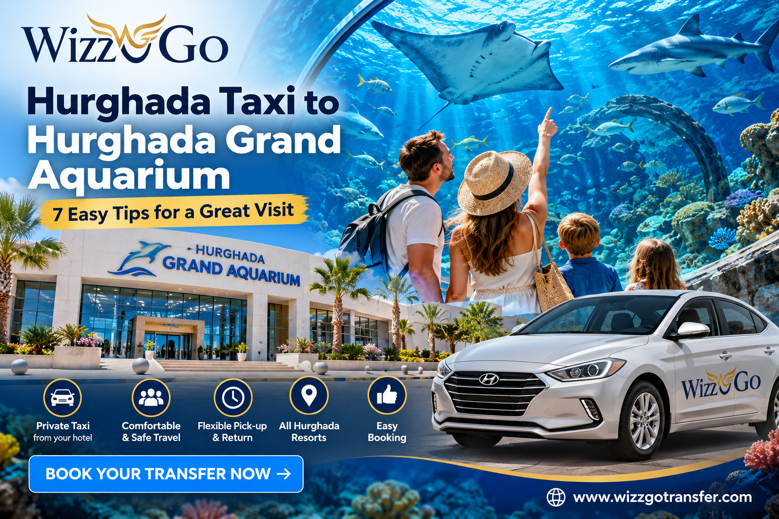 Hurghada Taxi to Hurghada Grand Aquarium