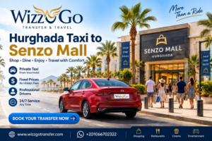 Hurghada Taxi to Senzo Mall private transfer
